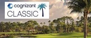 Cognizant Classic: Golf Tournament in Palm Beach Gardens