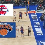 Detroit Pistons vs. New York Knicks Live